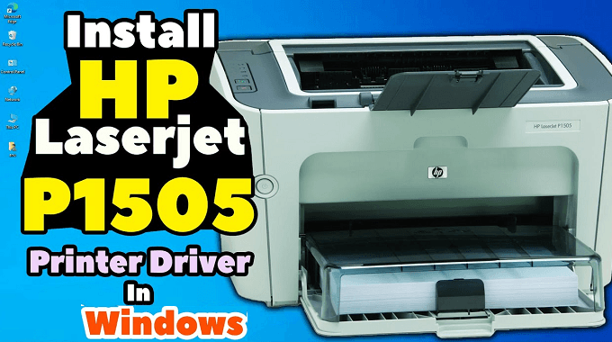 Driver HP P1505 - Download Driver for HP Laserjet P1505